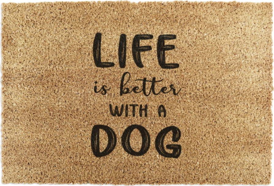 Rohožka z kokosového vlákna 40x60 cm Life Is Better With a Dog – Artsy Doormats Artsy Doormats